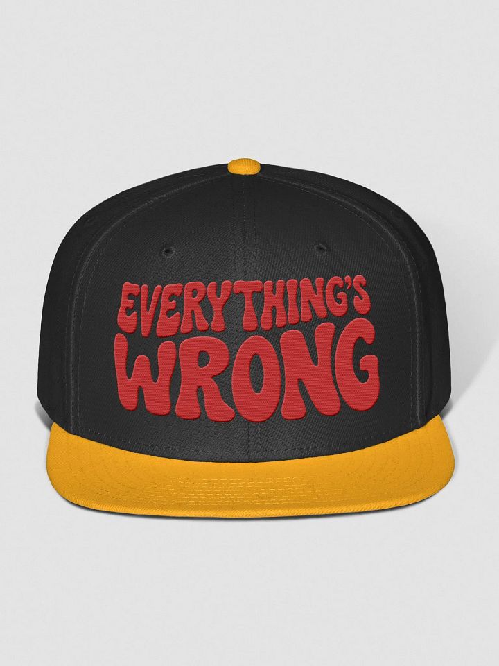 'Everything's Wrong' Embroidered Cap product image (1)
