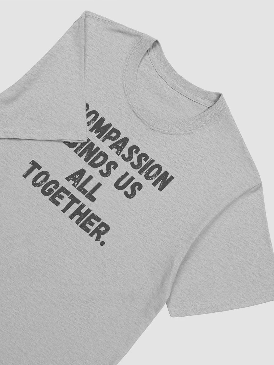 Compassion binds us all together. product image (5)