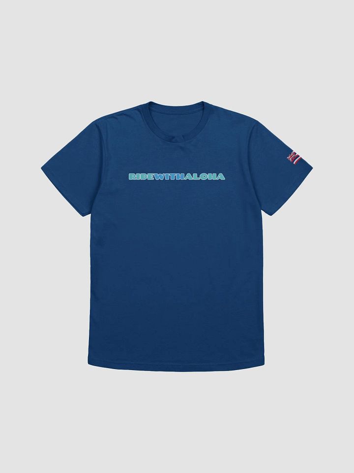Ride With Aloha V2 - Ultra Soft T-Shirt product image (1)