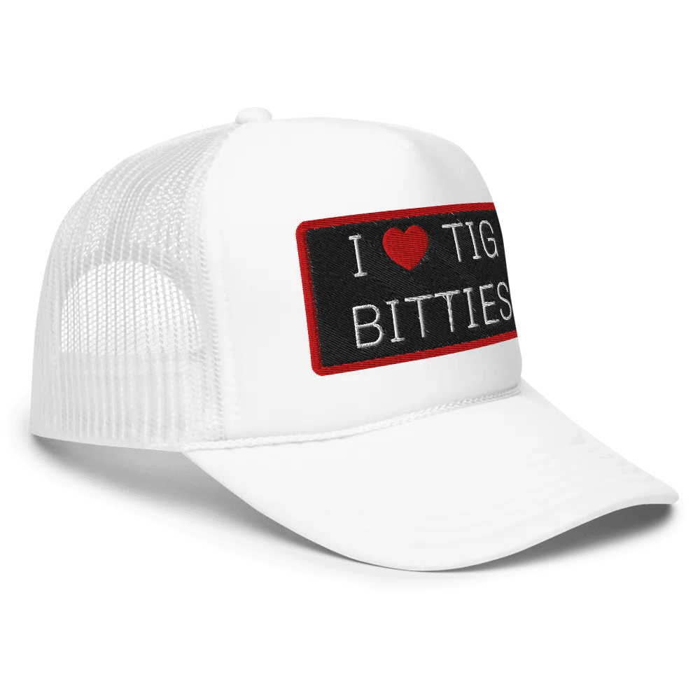 TIG BITTIES Foam Hat product image (3)
