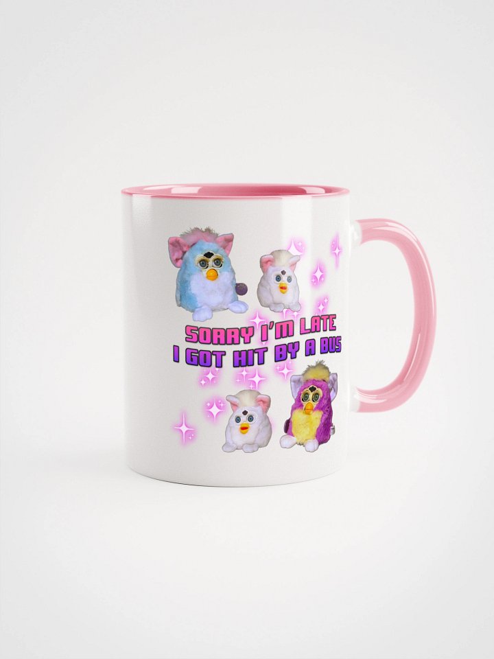 Sorry I'm Late Mug product image (52)