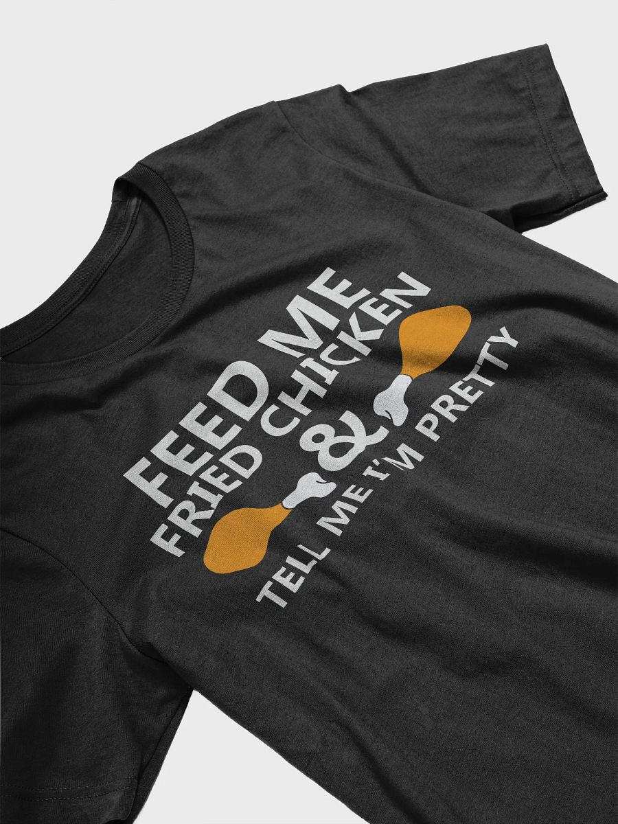 Feed Me Fried Chicken and Tell Me I'm Pretty product image (3)