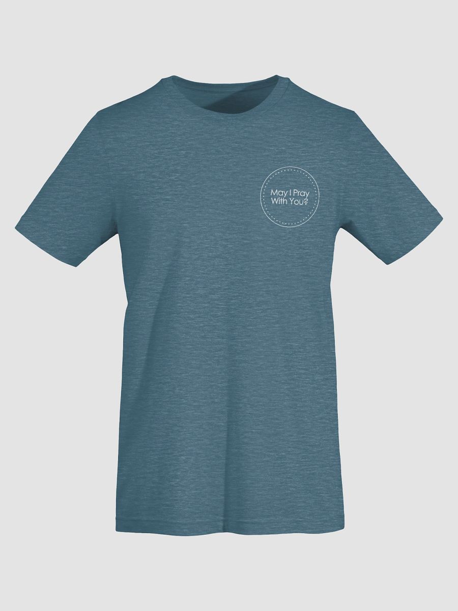"May I Pray With You?" Tshirt product image (43)