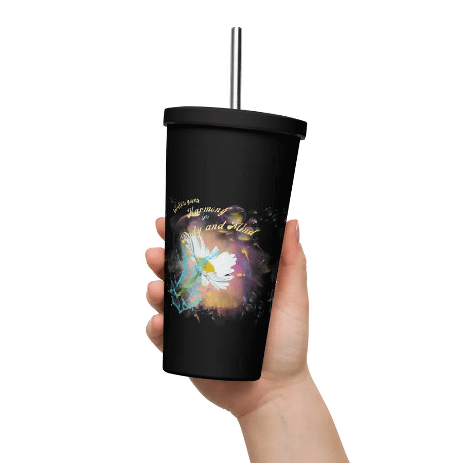 Insulated Tumbler with straw with beautiful swirly  water drop splash and drops design, featuring ‘This water gives Harmony in Body and Mind