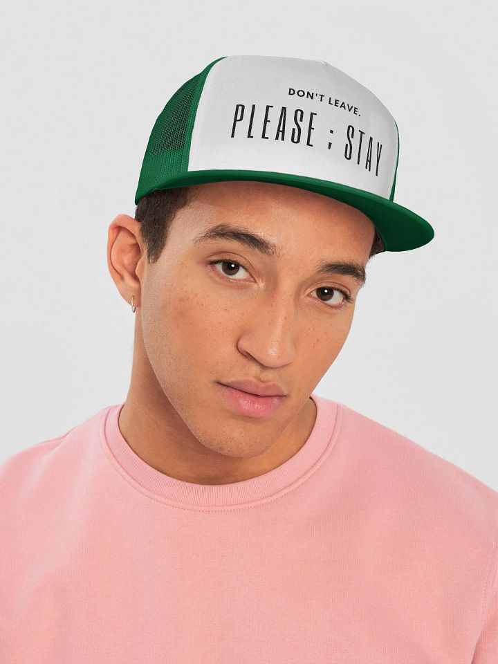 Don't Leave. Please ; Stay Hat - Suicide Prevention product image (1)