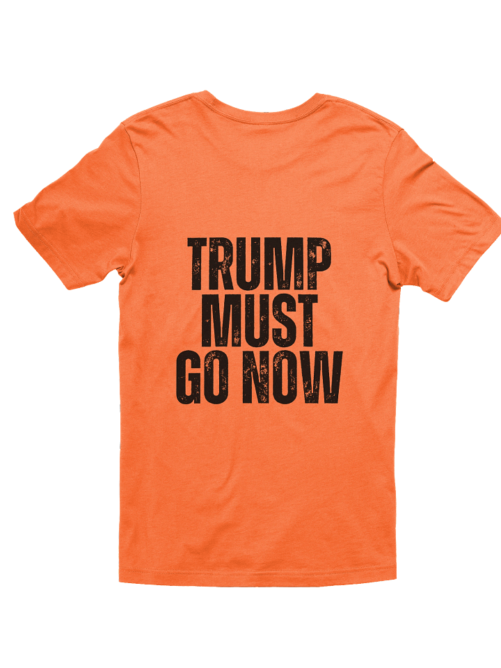 Orange Trump Must Go Shirt product image (2)