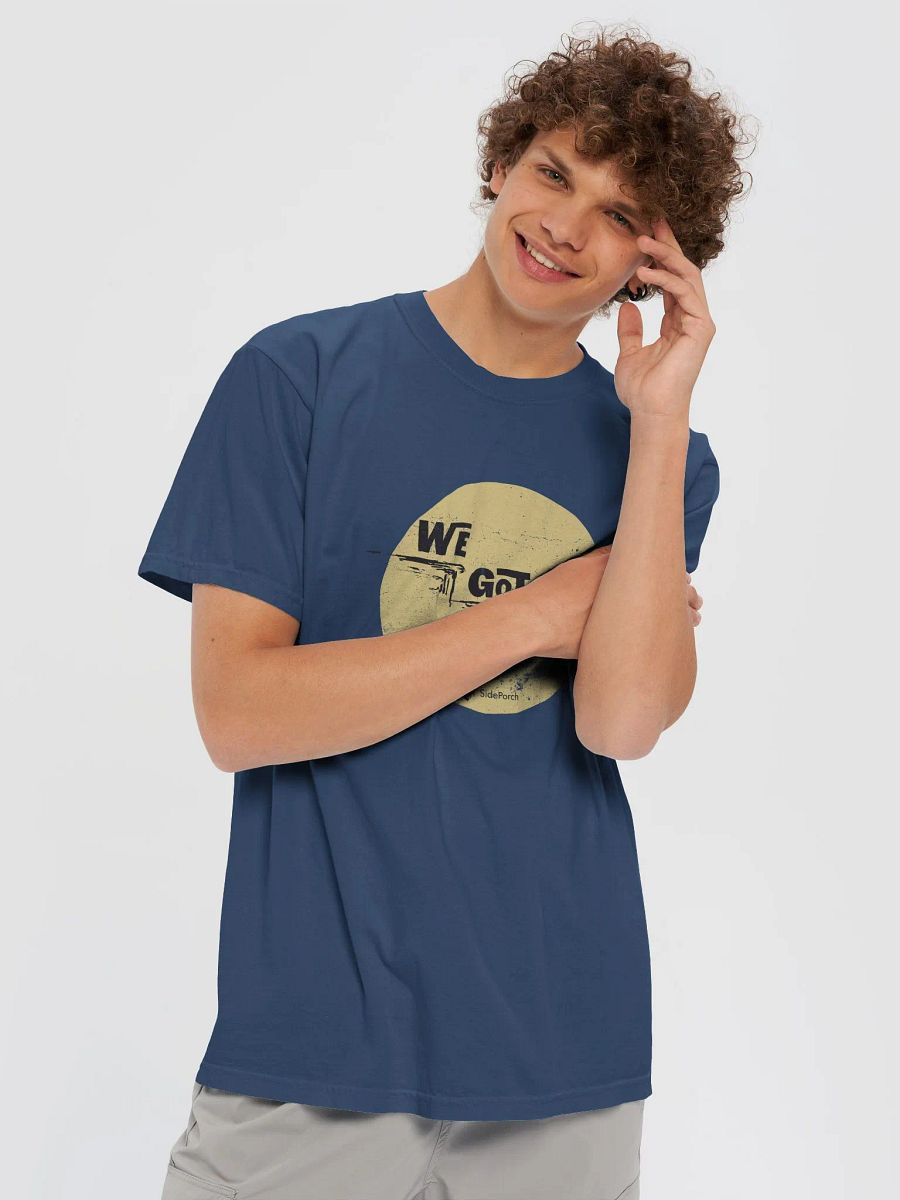 Super soft 'We Got You' tshirt product image (5)