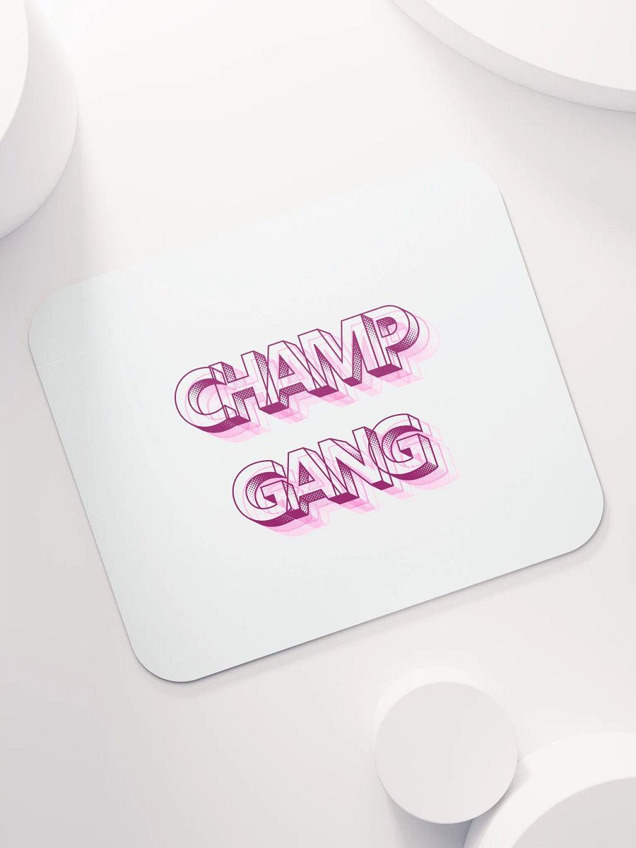 CHAMP GANG MOUSE PAD product image (7)