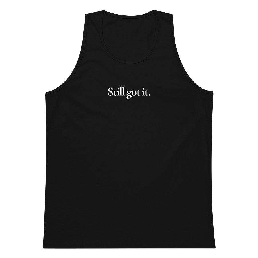 Urgers Still Got It Minimalist Tank product image (1)