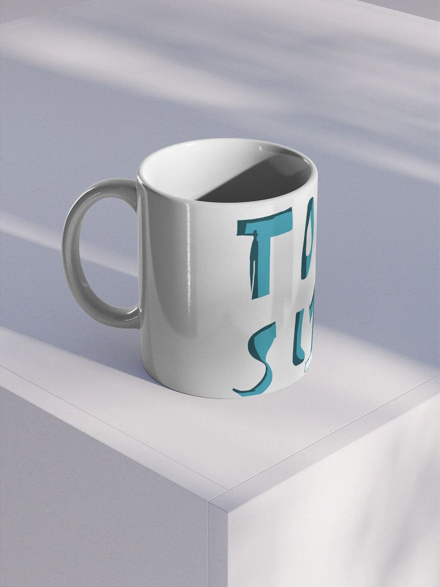 T00 sl1ck! Mug product image (1)