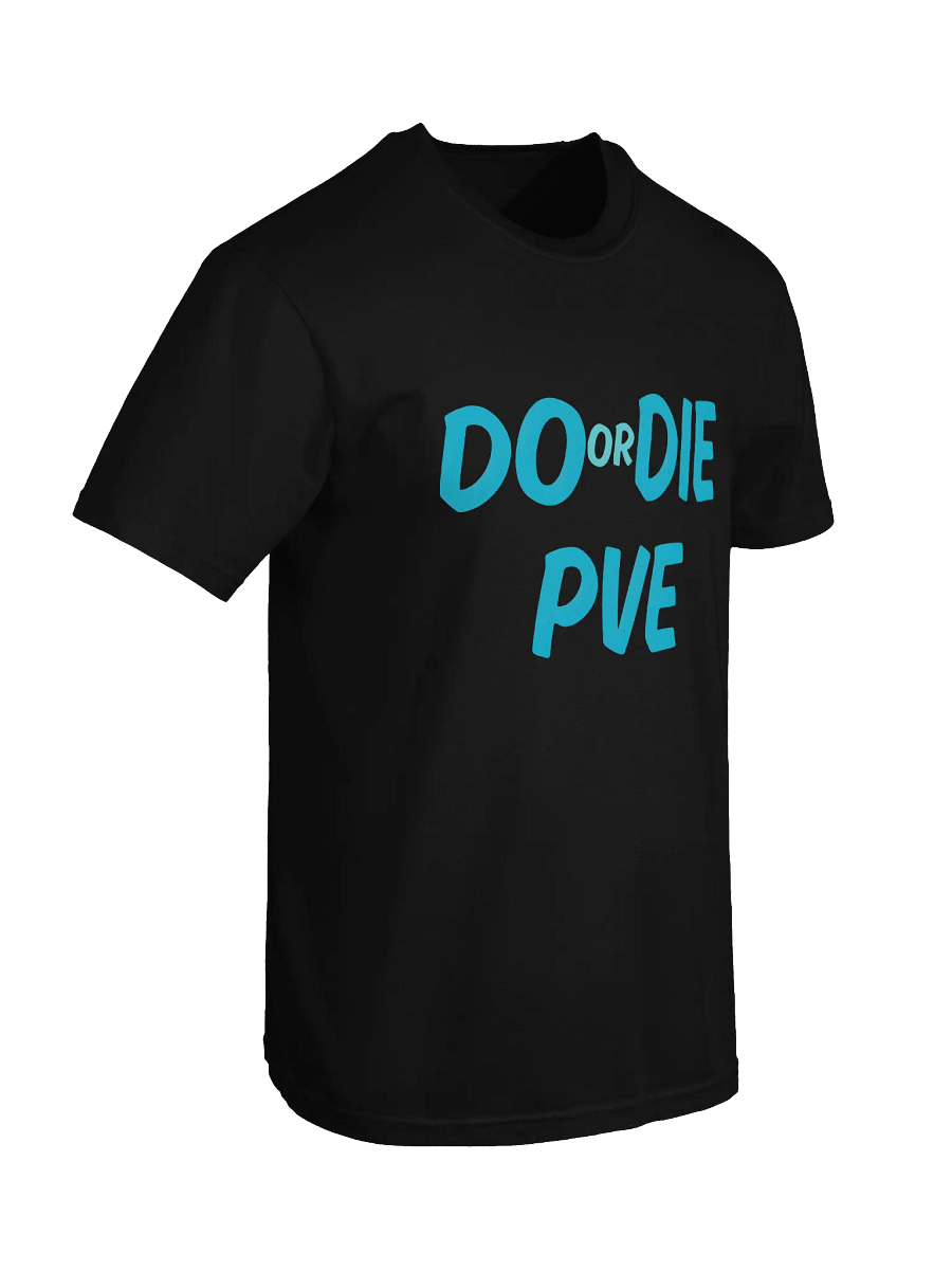 DO or DIE PVE Bold Blue T-Shirt product image (79)