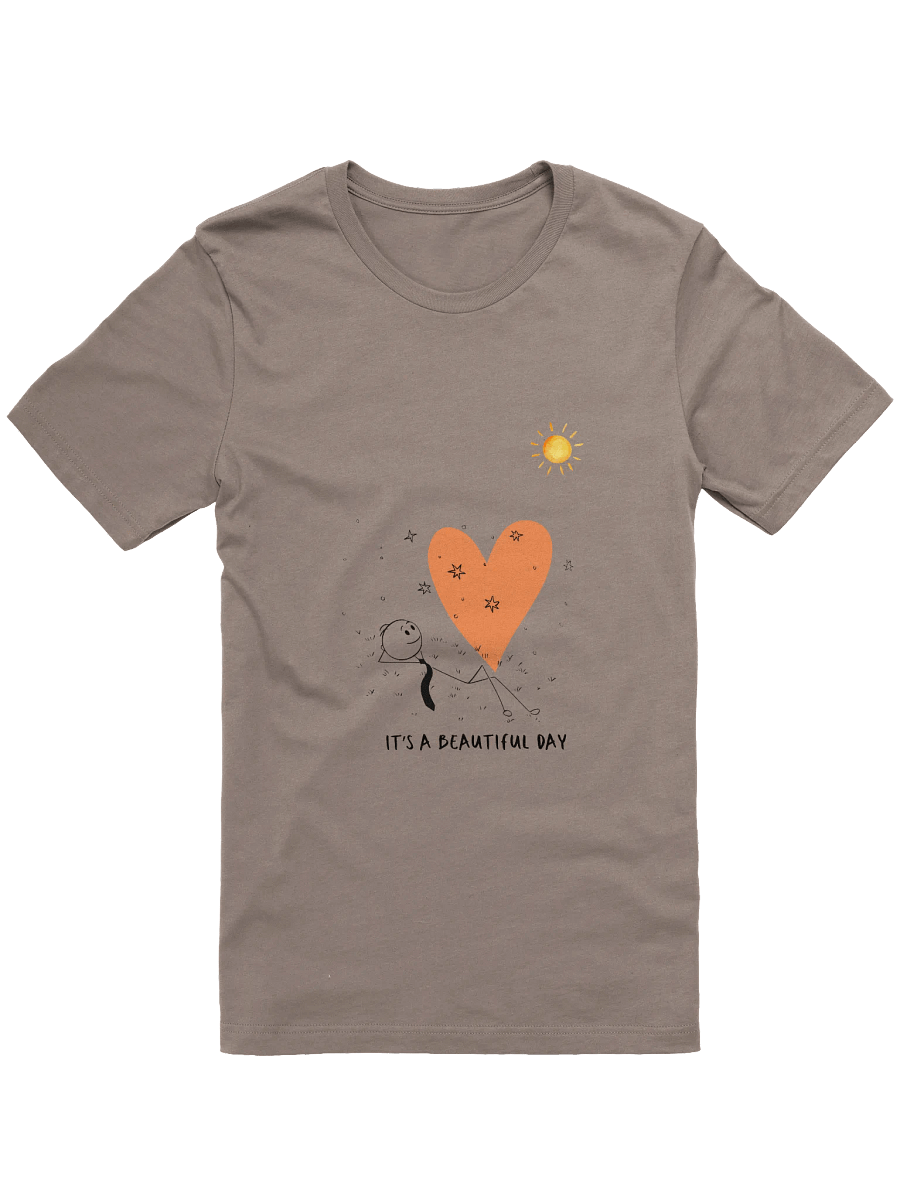 It's A Beautiful Day Supersoft T-Shirt product image (1)