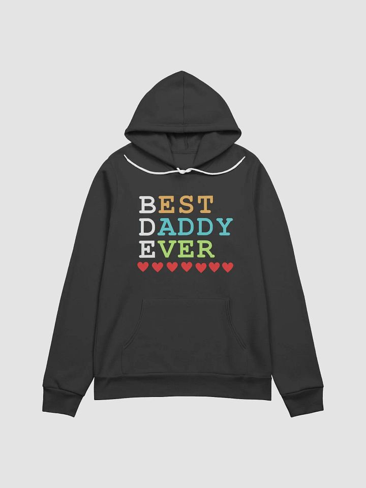 Best Daddy Ever Bella+Canvas Supersoft Hoodie product image (1)