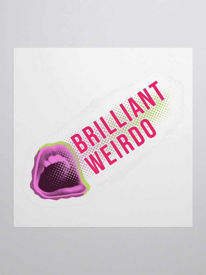 Brilliant Weirdo Sticker Yell product image (1)