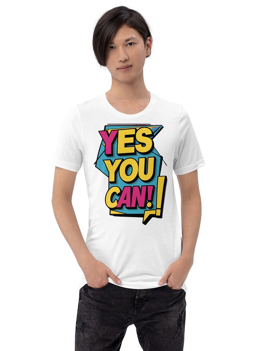 Yes You Can! Motivational T-Shirt product image (117)