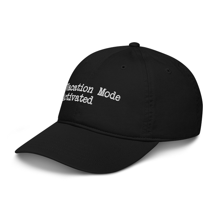 Vacation Mode Activated - Classic Dad Hat product image (2)