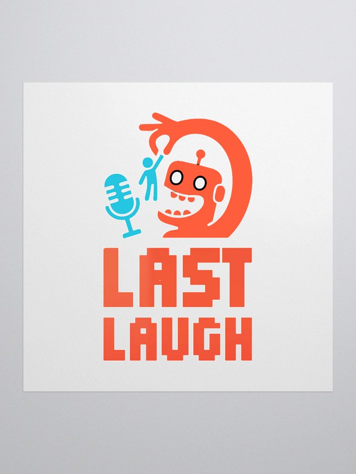 Last Laugh Sticker product image (1)