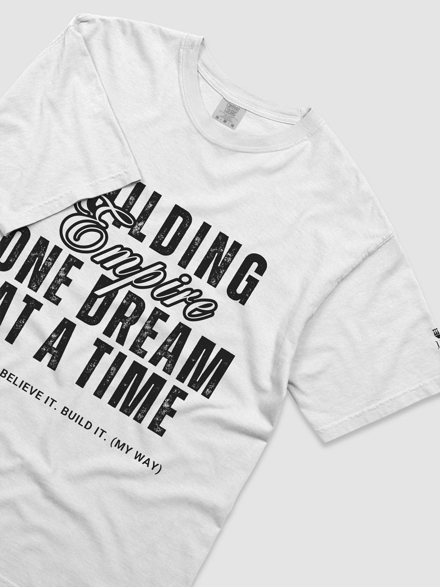 Building Empire, One Dream at a Time Relaxed T-shirt product image (135)