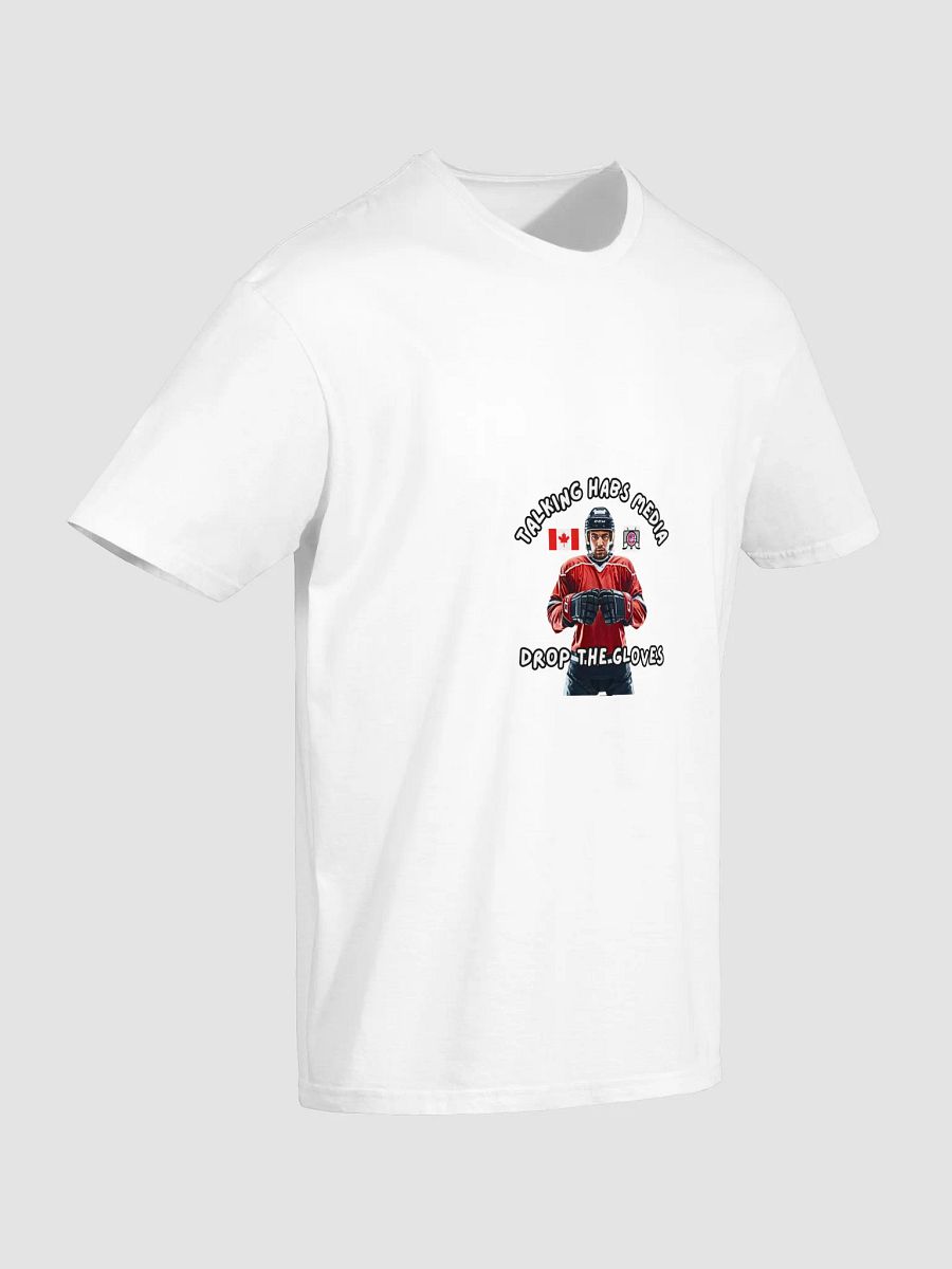 Talking Habs "Drop the Gloves" White Design T-Shirt product image (2)