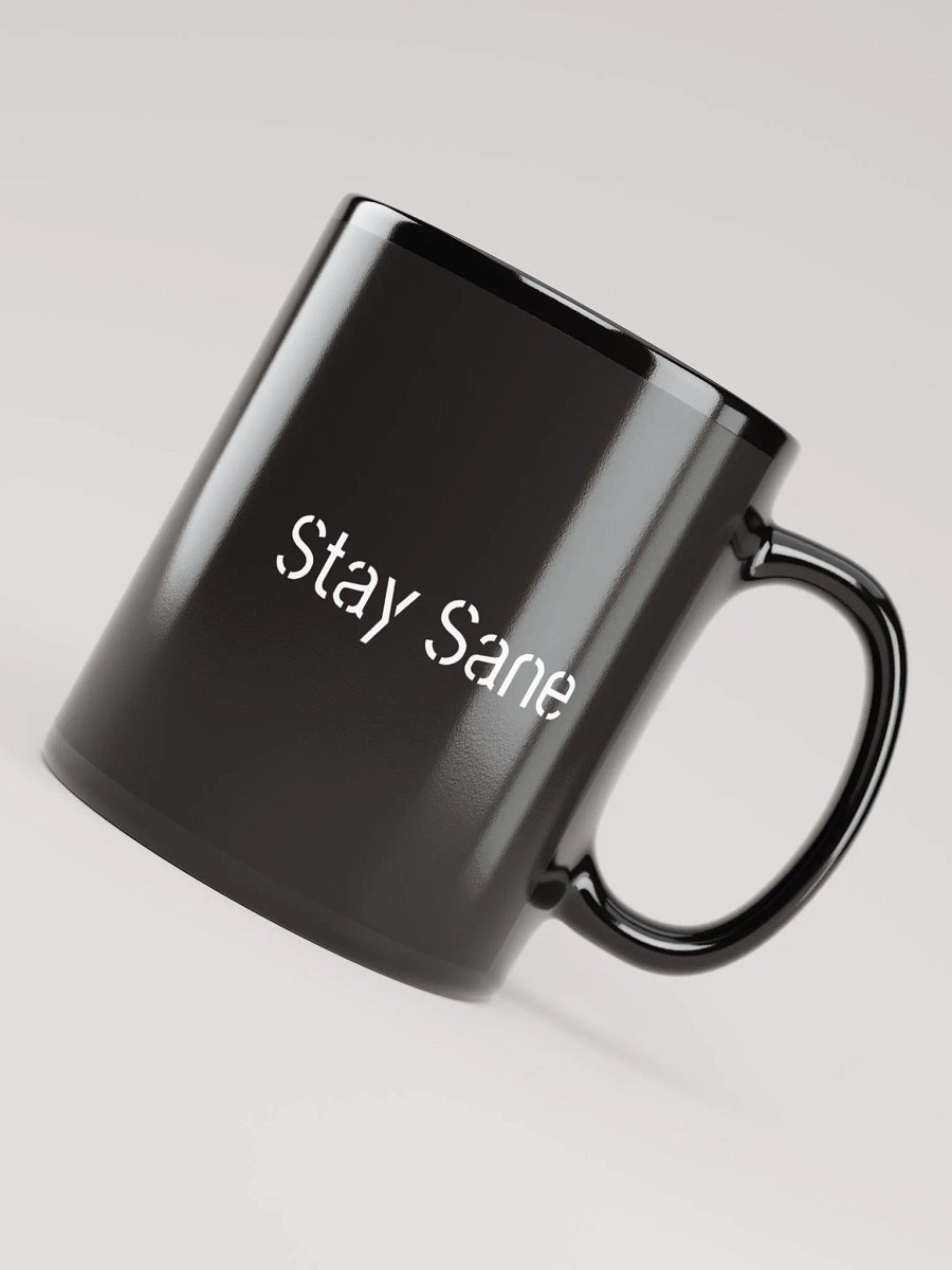 Stay Sane Mug product image (8)