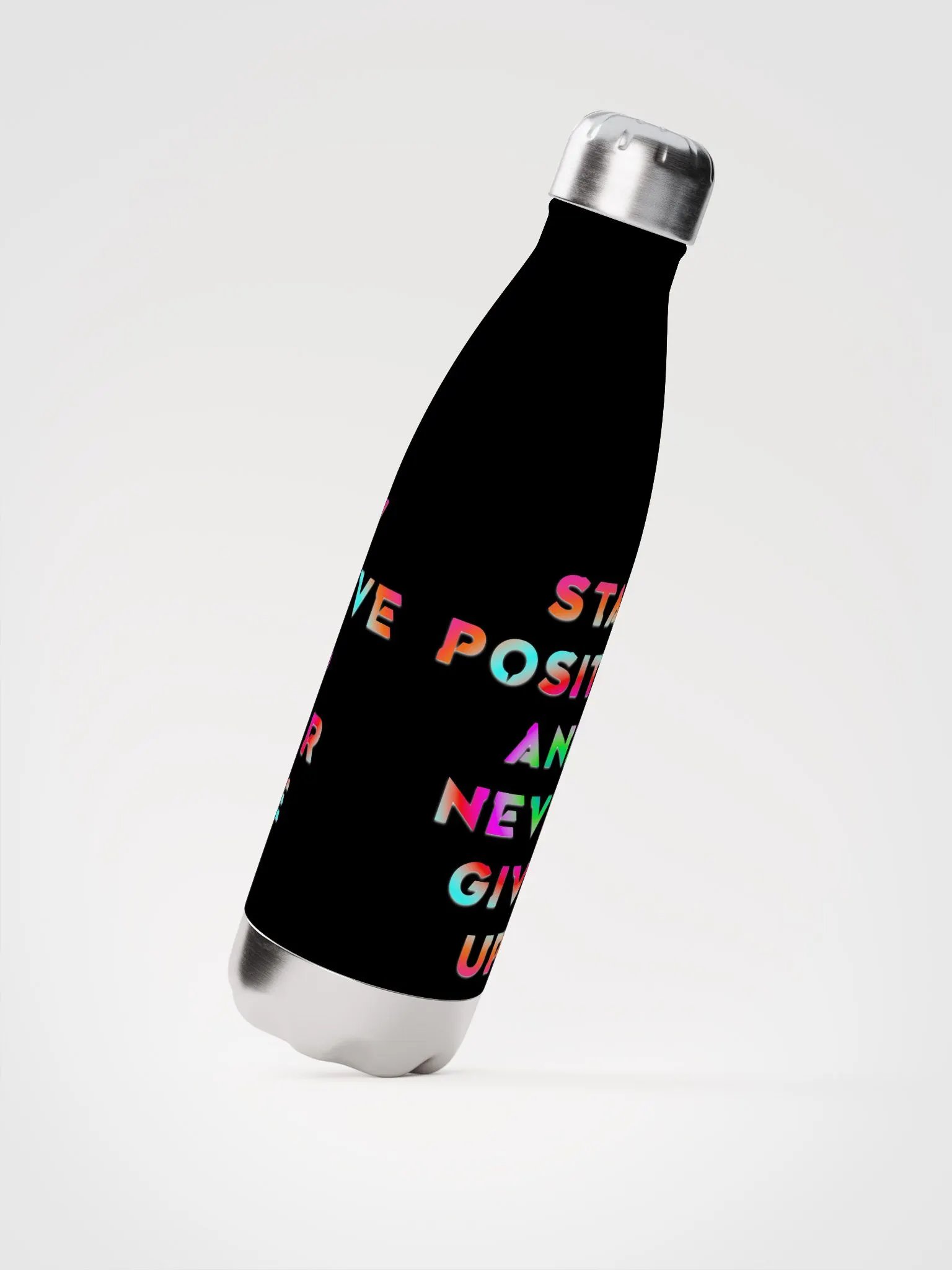 Blade Army stay positive and never give up Color`s Black Water bottle product image (2)