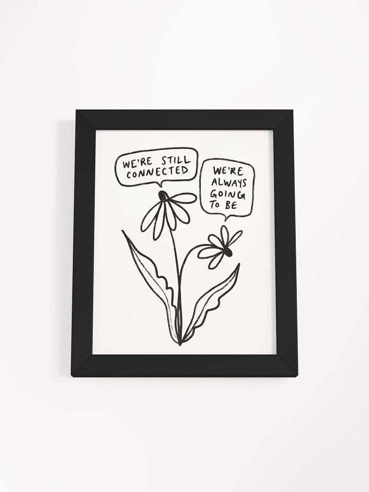 Still Connected Framed Art Print product image (1)
