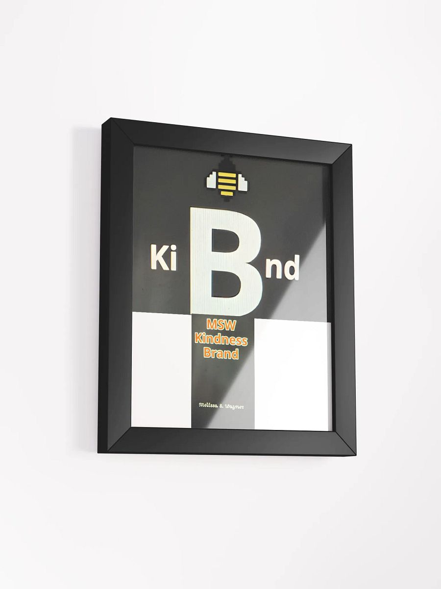 Melissa S Wayner Kindness Brand Poster product image (4)