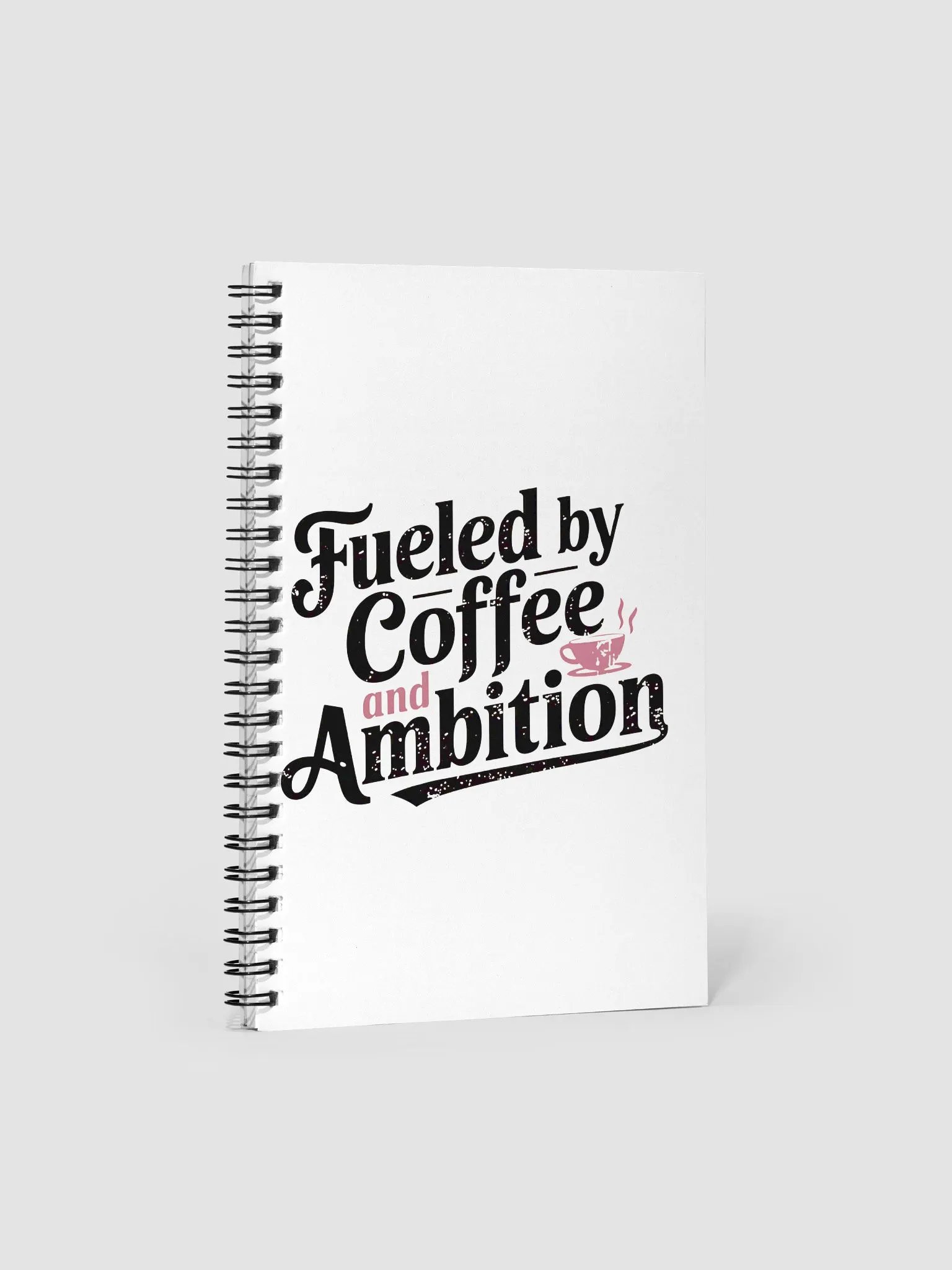 Fueled by Coffee & Ambition Spiral Notebook product image (2)