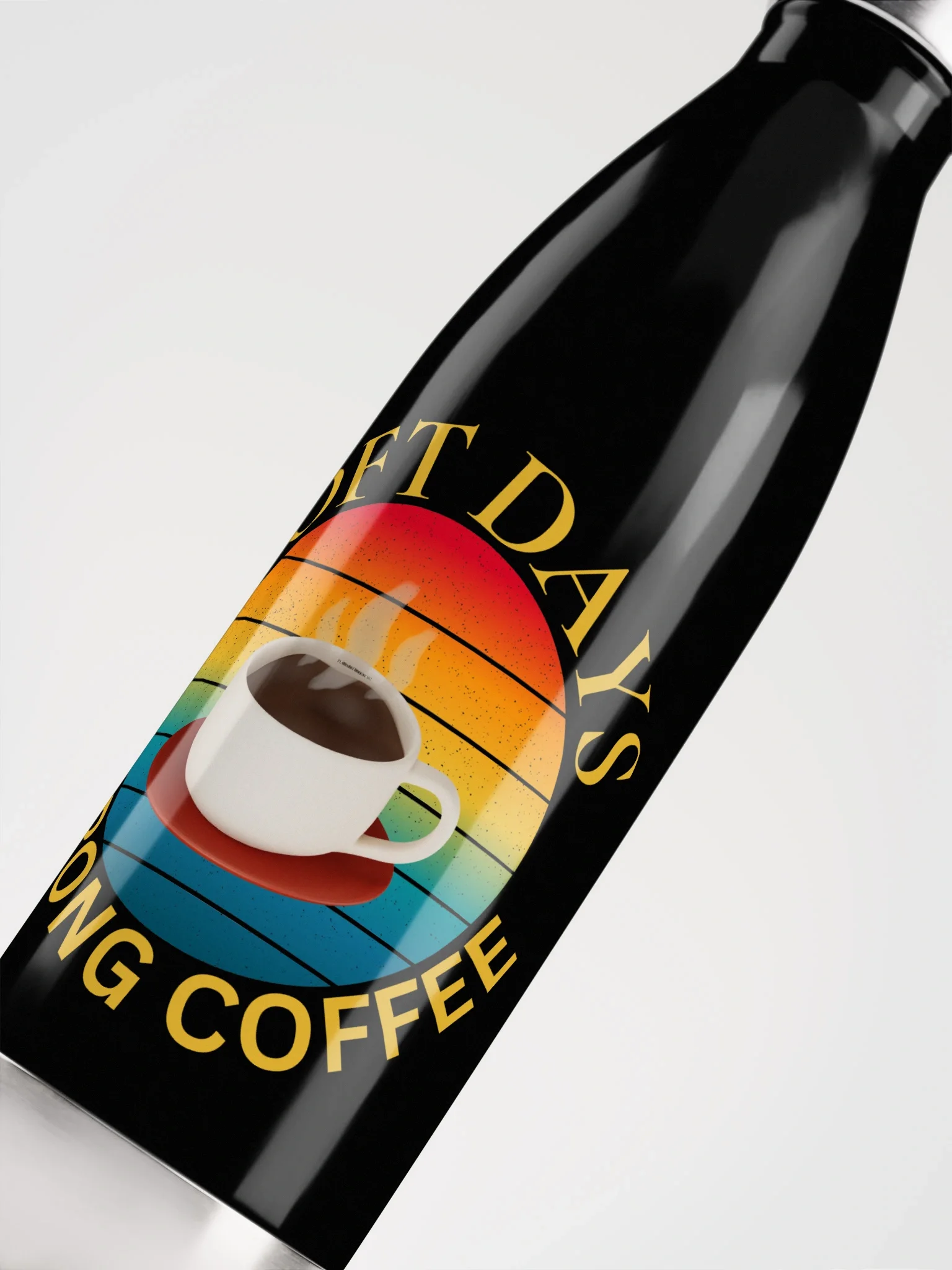 Soft Days Strong Coffee Water Bottle product image (5)