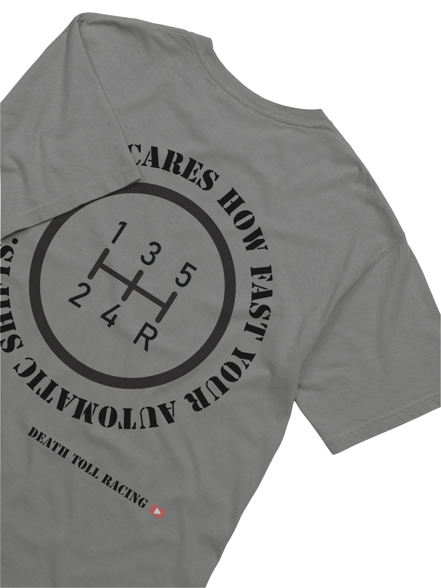 No One Cares About Your Auto Transmission T-Shirt product image (38)