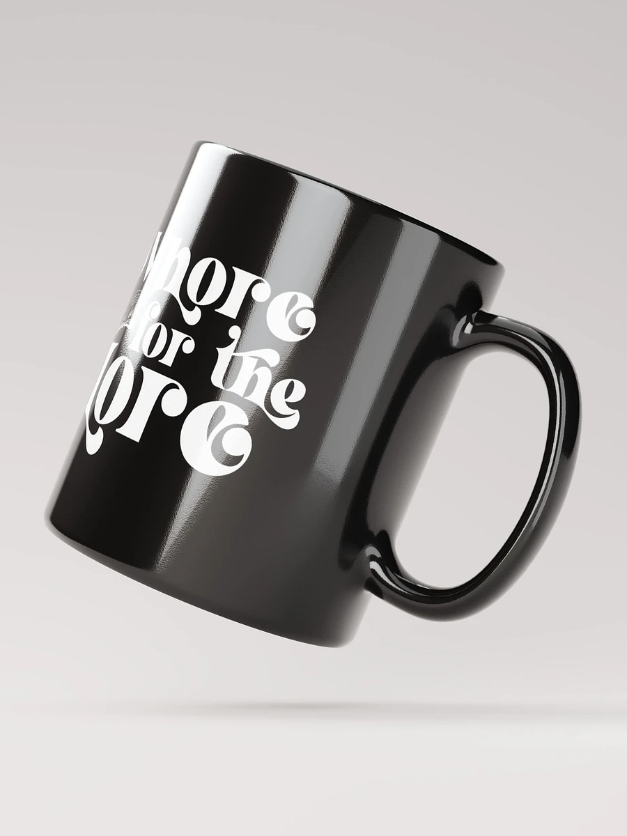 Whore for the Lore Black Mug product image (4)