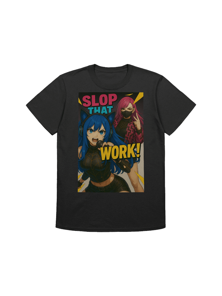 Slop That Work T-Shirt product image (1)