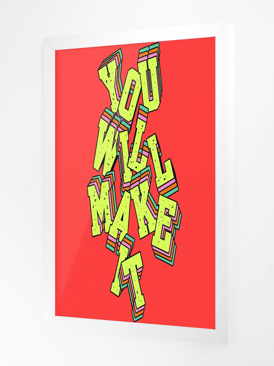 YOU WILL MAKE IT - 4K CInematic Poster product image (10)