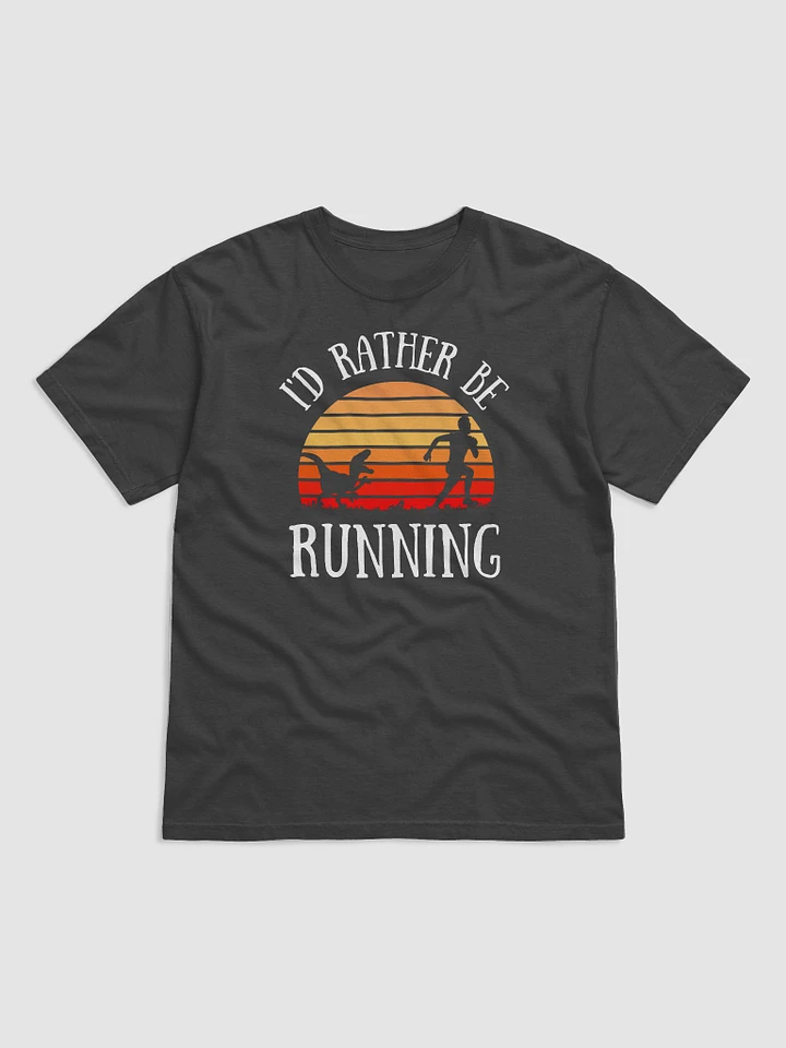 I'd Rather Be Running T-Shirt product image (1)