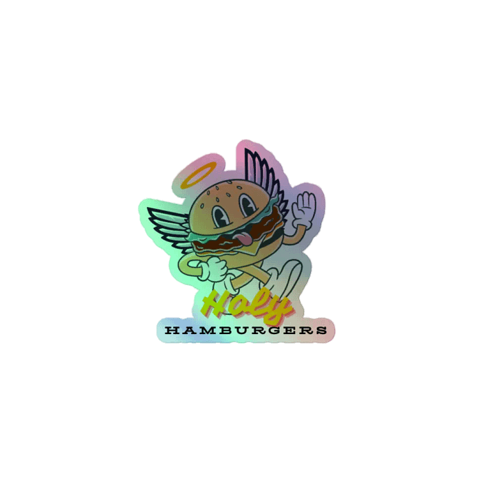Holy Hamburgers Holographic Sticker product image (1)