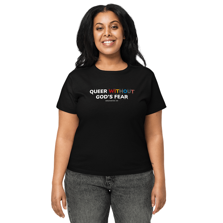 Queer Without God's Fear High-Waisted T-Shirt product image (1)