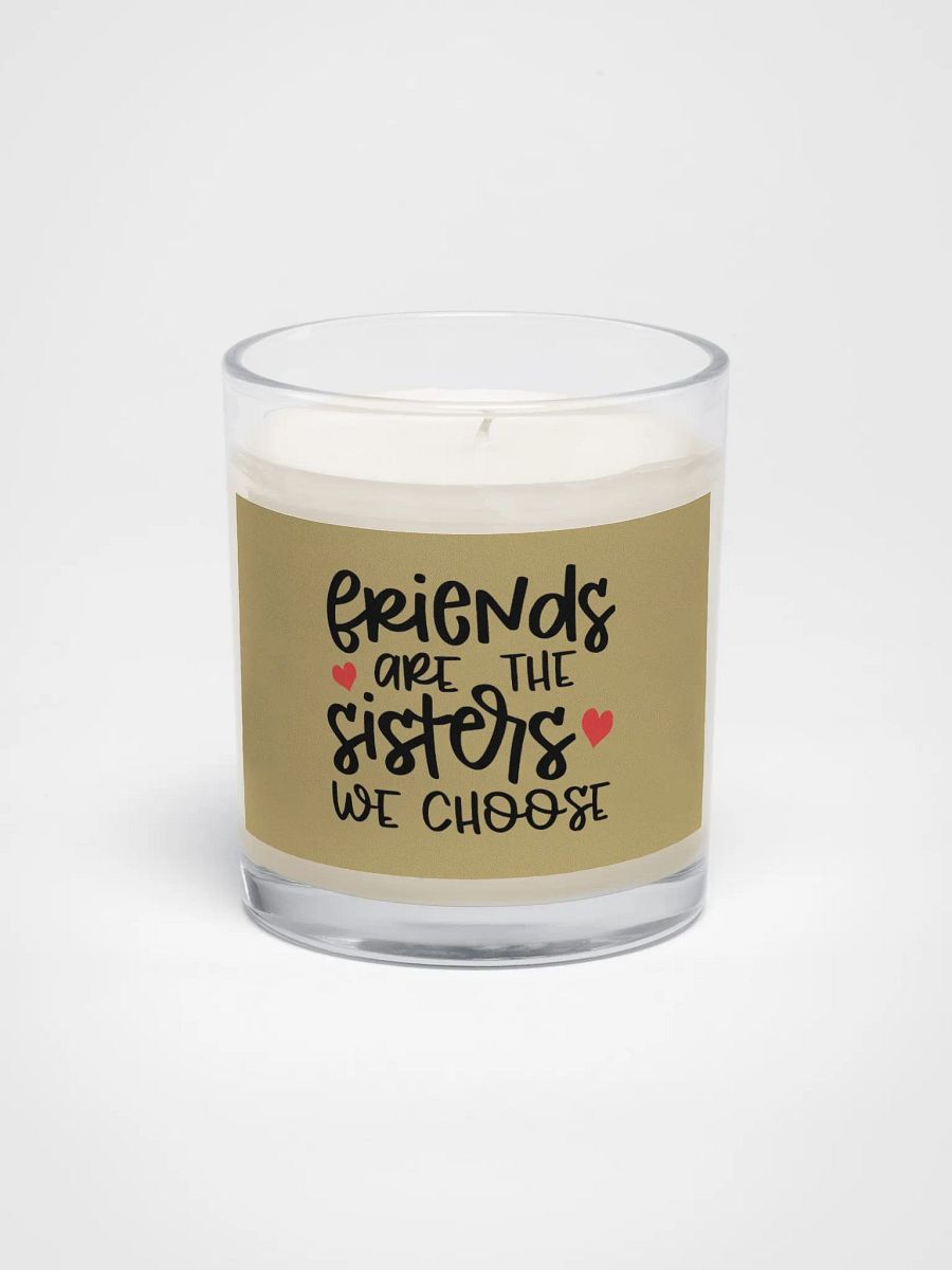 "Friends Are The Sisters We Choose" Soy Wax Candle Jar product image (1)