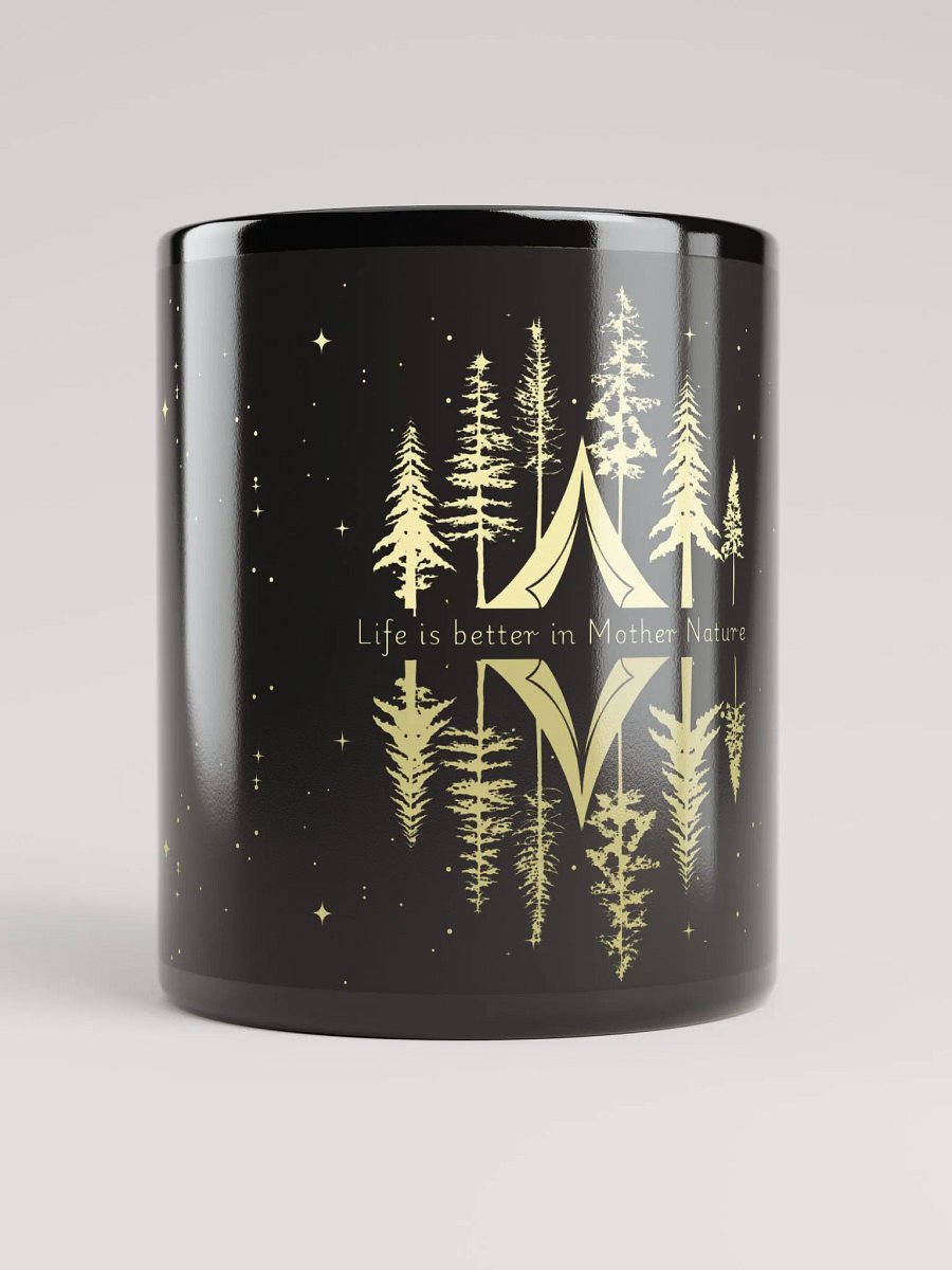 Life is better in Mother Nature Mug ( Side -Night- ) product image (1)