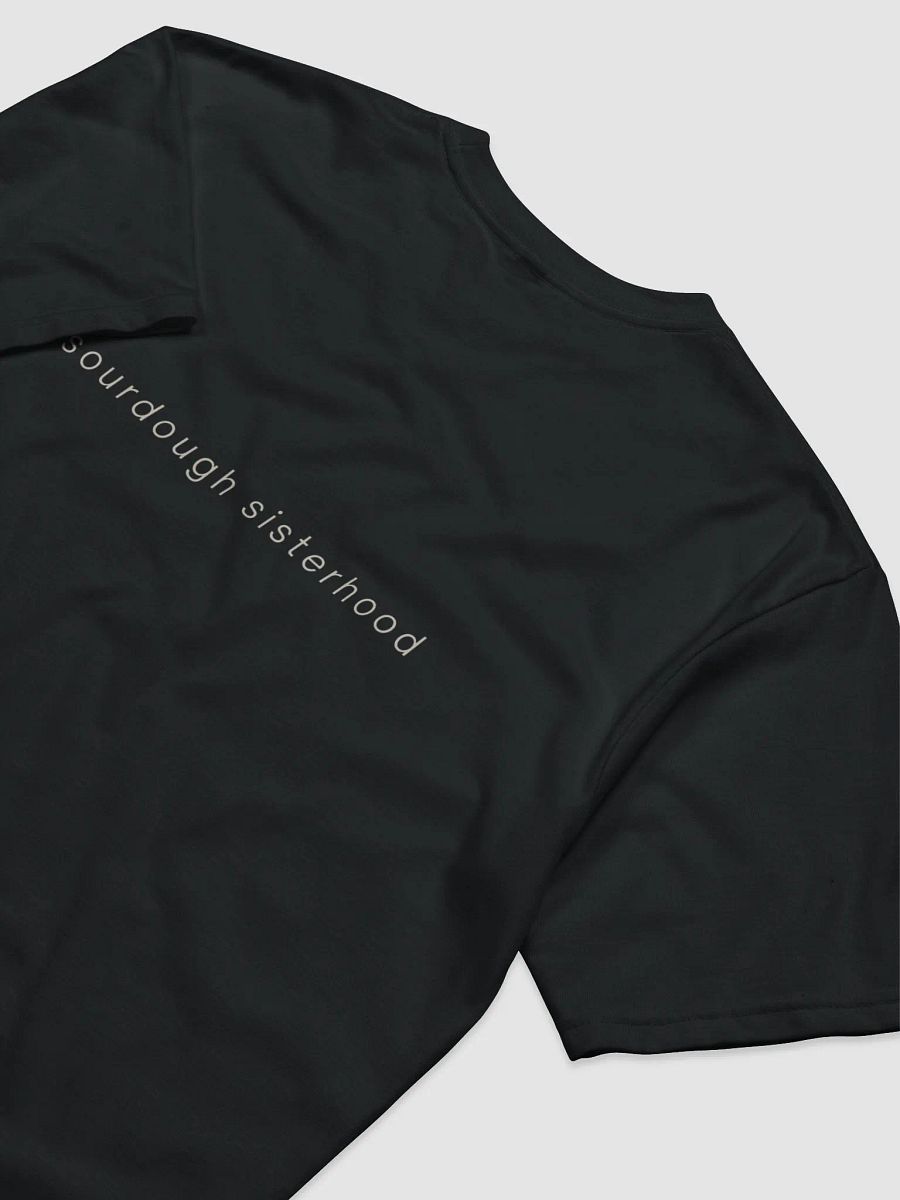 Sourdough Sisterhood Organic Tee product image (6)