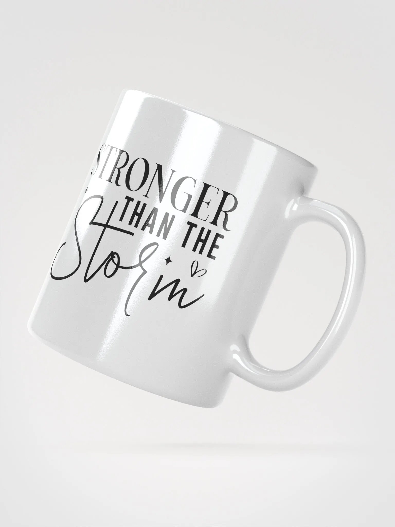Stronger Than the Storm White Glossy Mug product image (2)