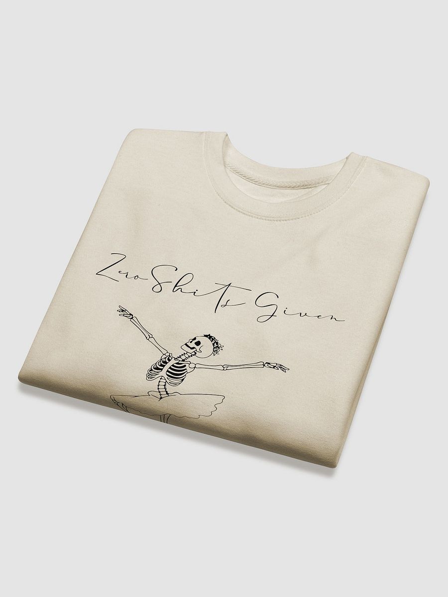 Zero Shits Given Sweatshirt product image (16)