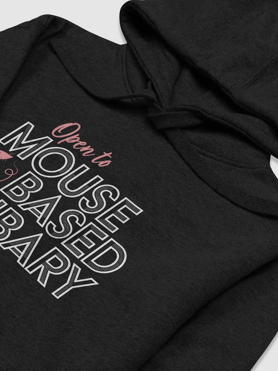 Open To Mouse Based Bribery Hoodie product image (10)