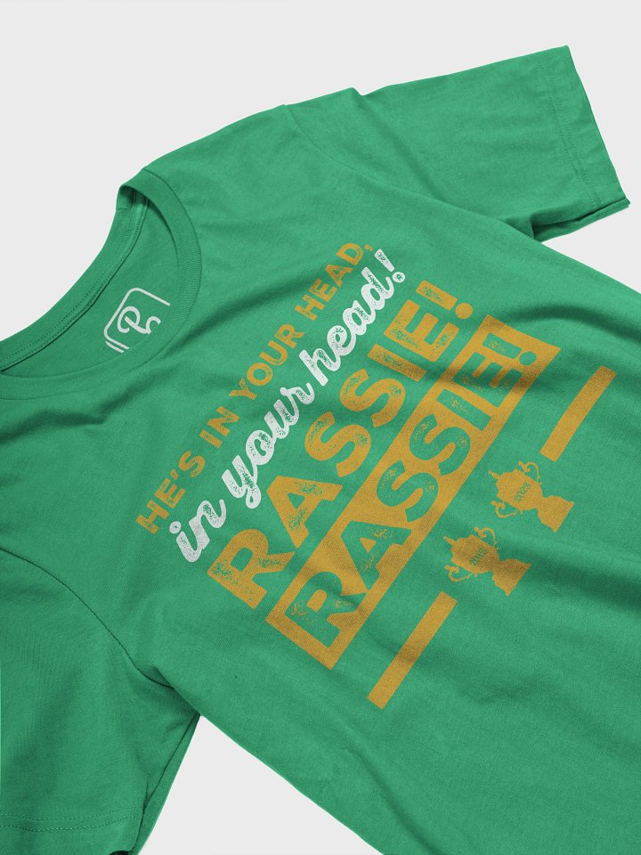 Rassie! He's in your head! T-Shirt product image (2)