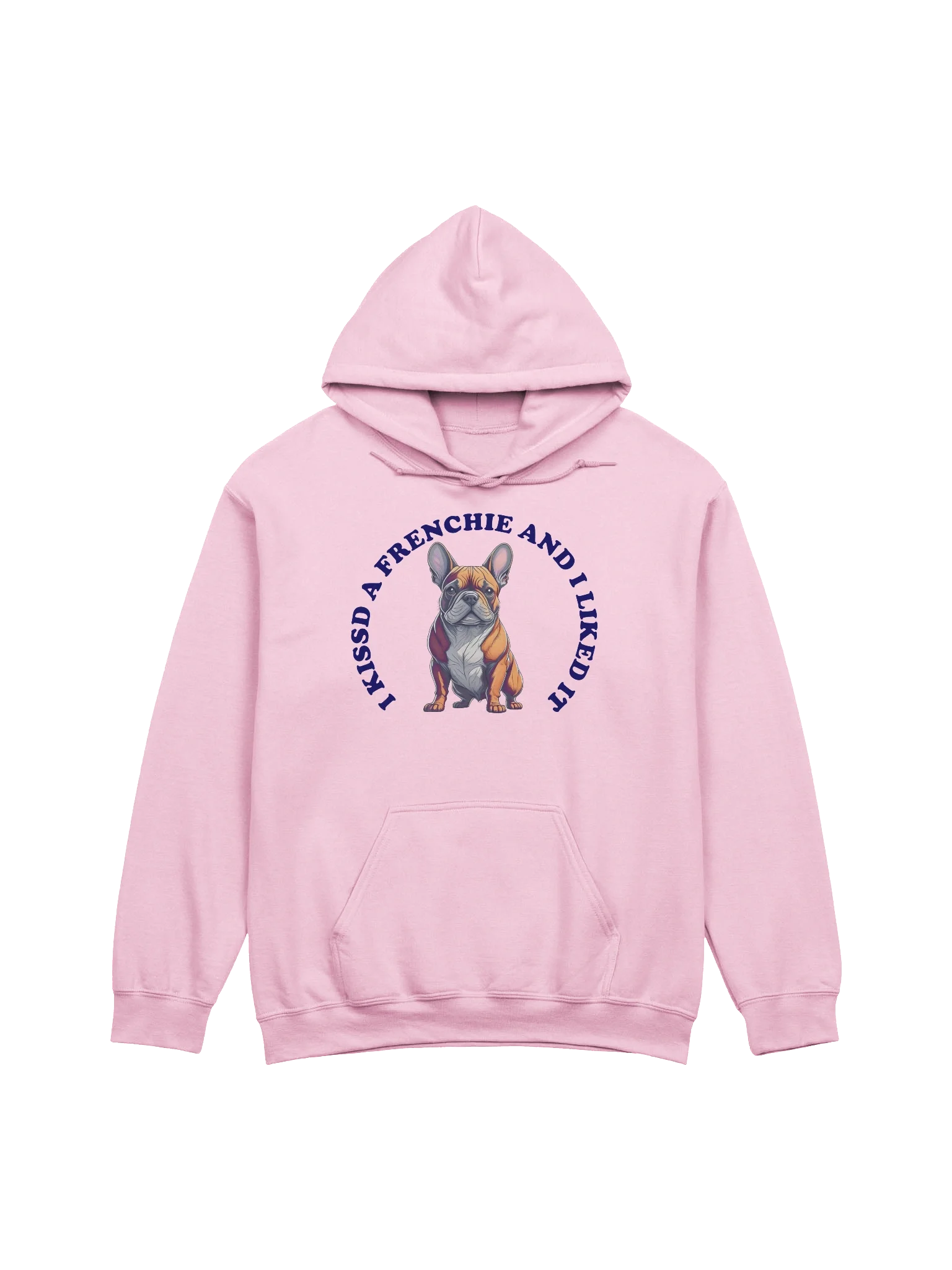 I Kissed a Frenchie, Hoodie product image (13)