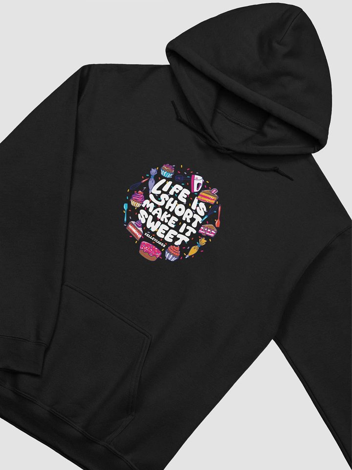 Make Life Sweet Hoodie product image (2)