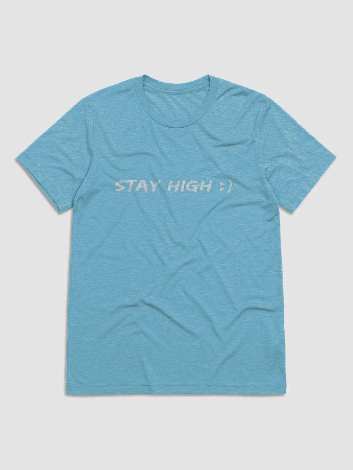 STAY HIGH (JOHN XINZ) Bella Canvas Triblend Short Sleeve T-Shirt product image (6)