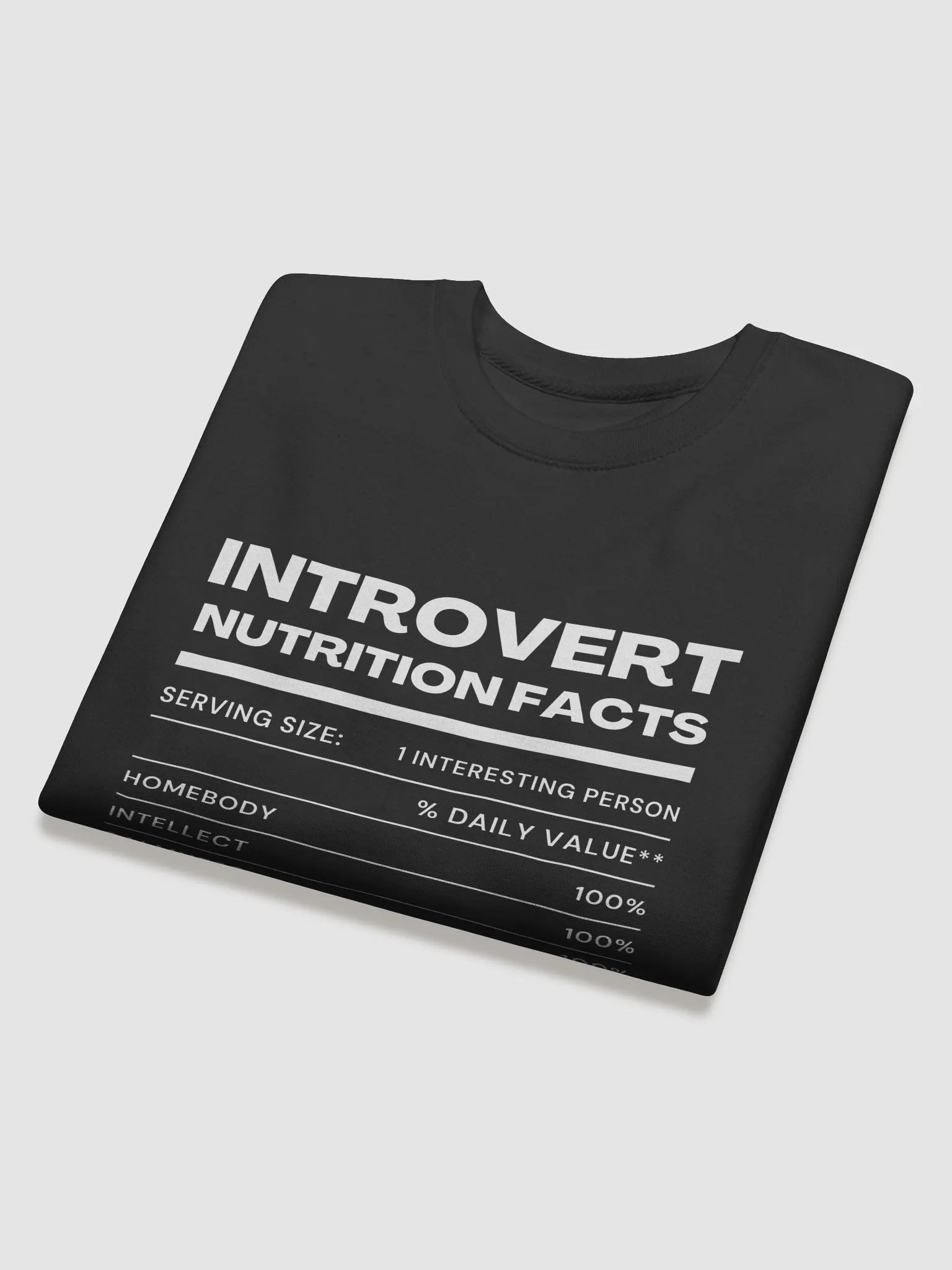 Introvert Nutrition Facts Sweatshirt product image (4)