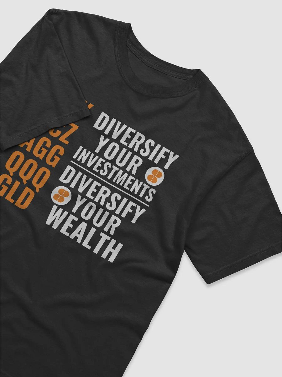 Diversify Your Investments T product image (3)