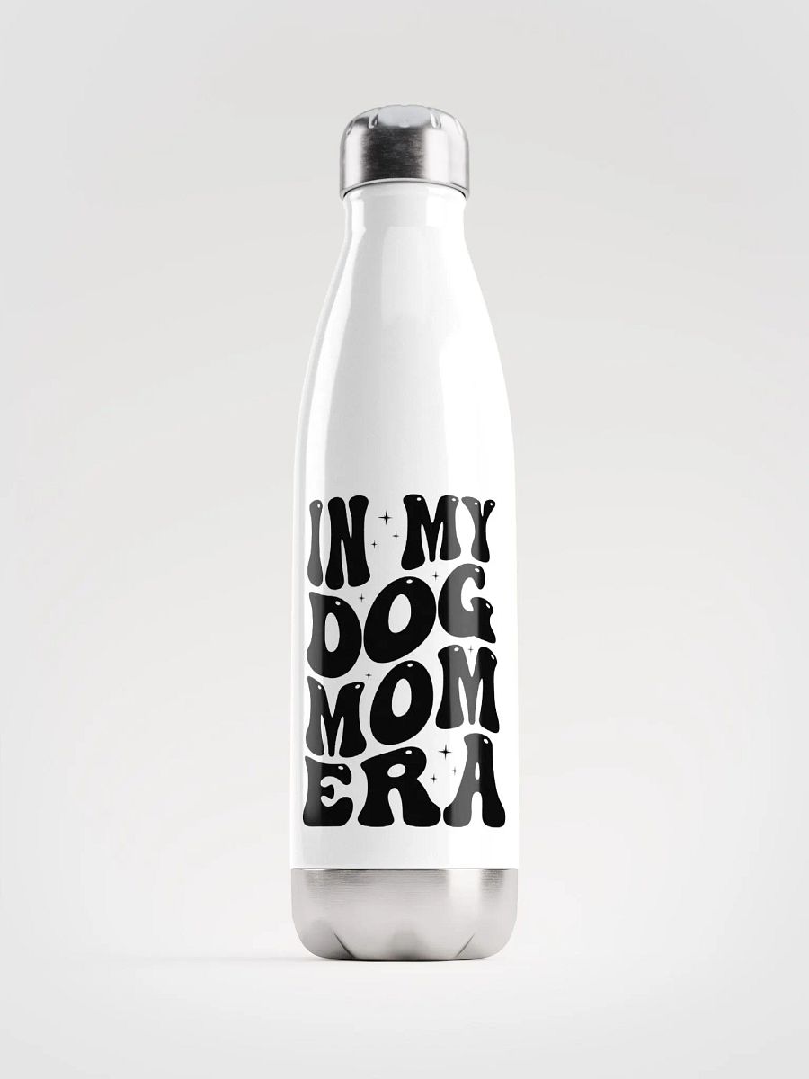 'IN MY DOG MOM ERA' bottle product image (1)