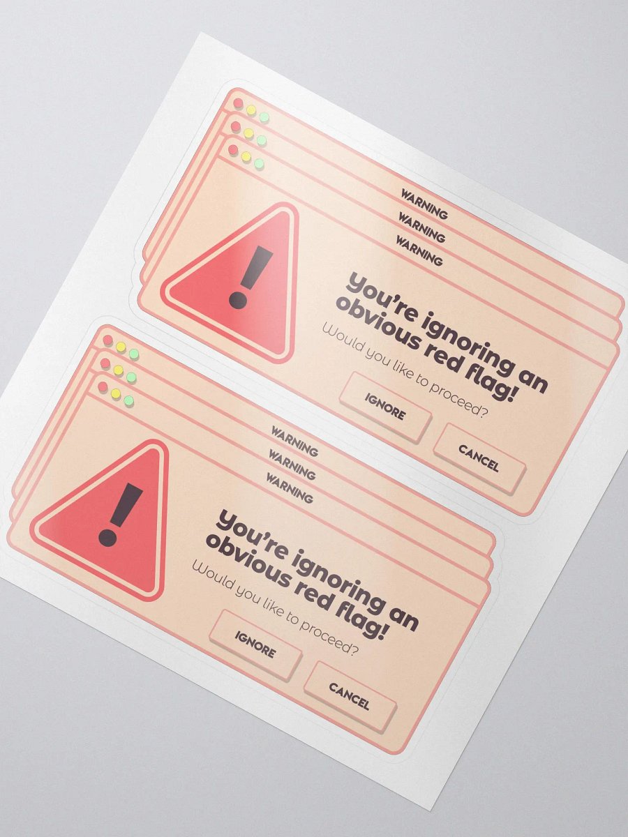 Ignoring Red Flags Stickers product image (2)
